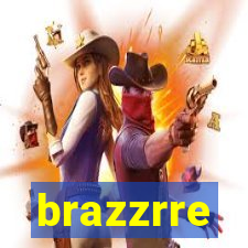 brazzrre