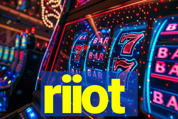 riiot