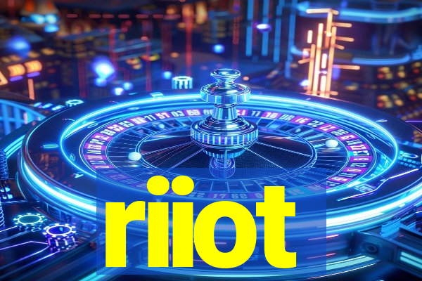 riiot