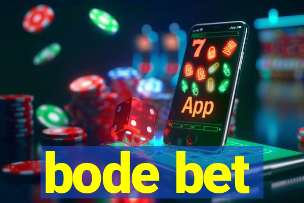 bode bet