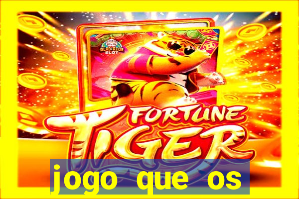 jogo que os famosos estao jogando para ganhar dinheiro