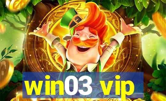 win03 vip