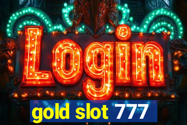 gold slot 777