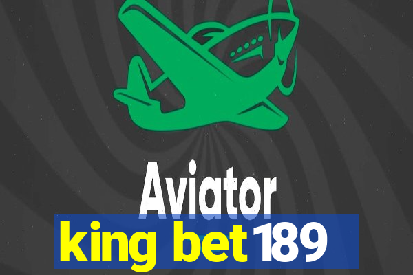 king bet189