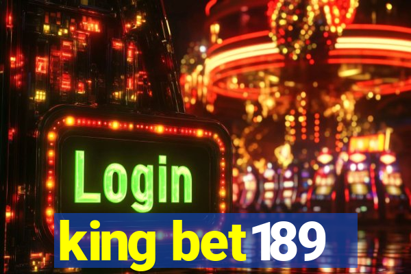 king bet189