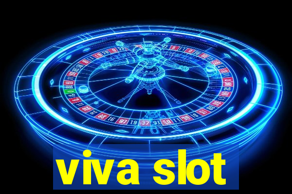 viva slot