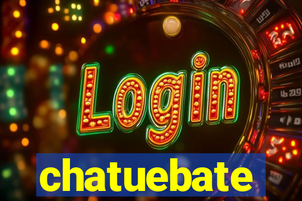 chatuebate