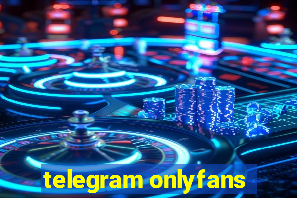 telegram onlyfans