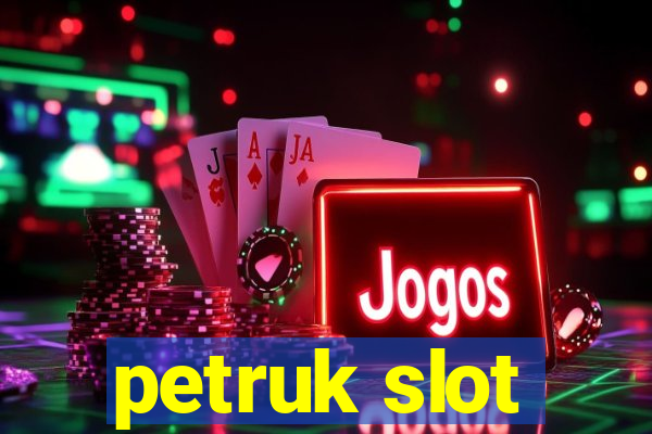 petruk slot