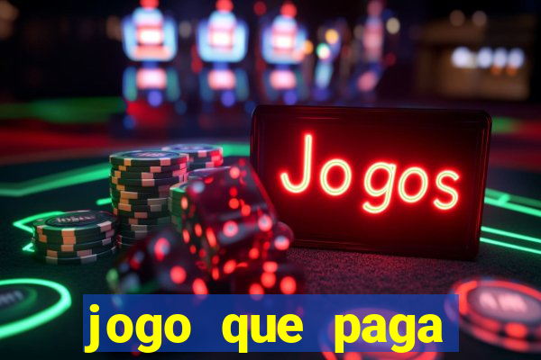 jogo que paga dinheiro sem depositar