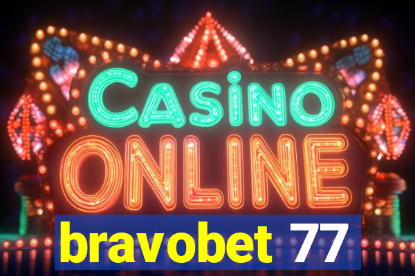 bravobet 77