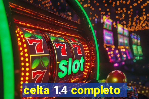 celta 1.4 completo