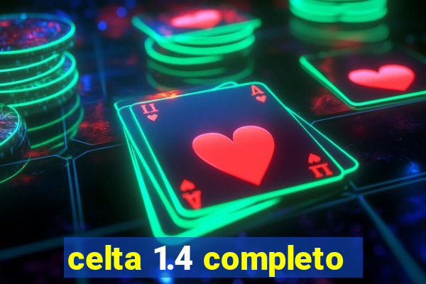 celta 1.4 completo