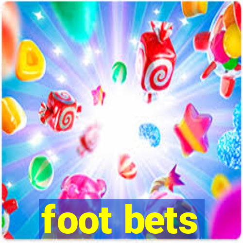 foot bets