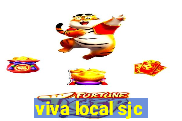 viva local sjc