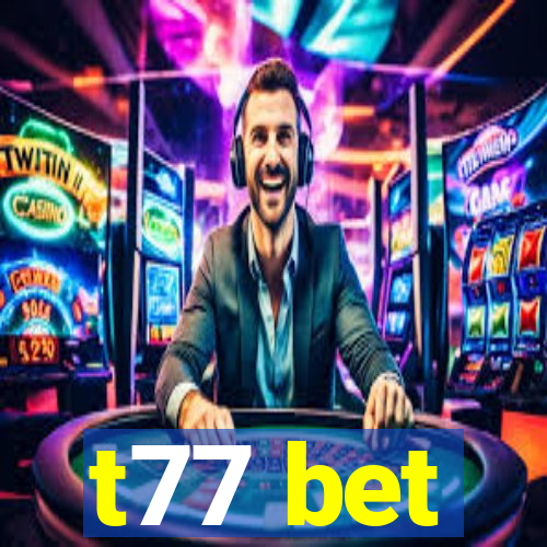 t77 bet