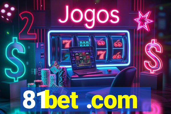 81bet .com