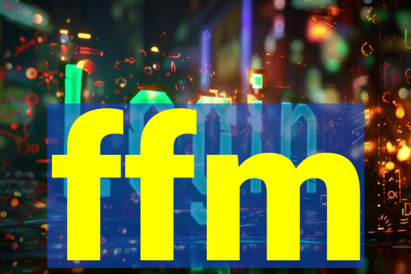 ffm