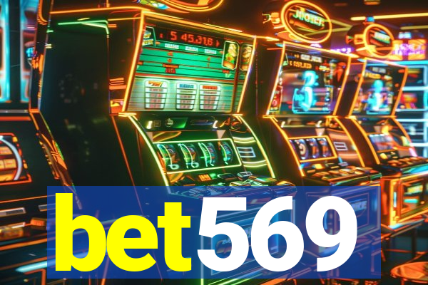 bet569