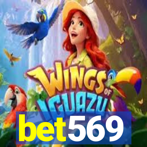 bet569