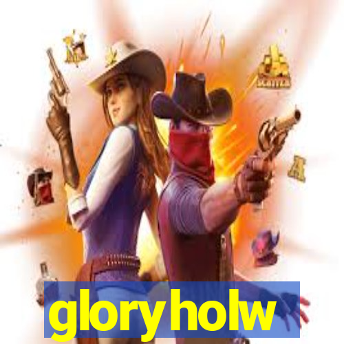 gloryholw