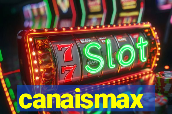 canaismax