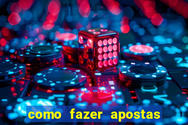 como fazer apostas online em jogos de futebol