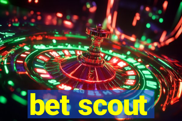 bet scout