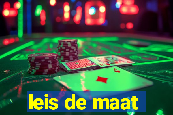 leis de maat