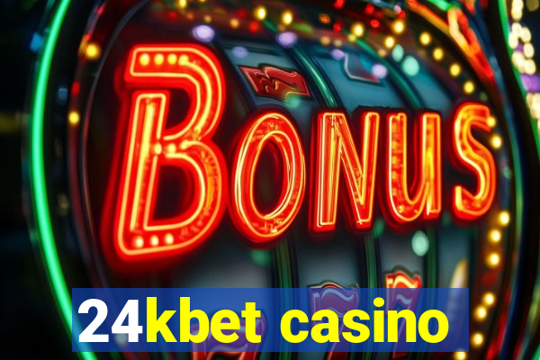 24kbet casino