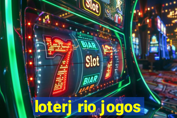 loterj rio jogos