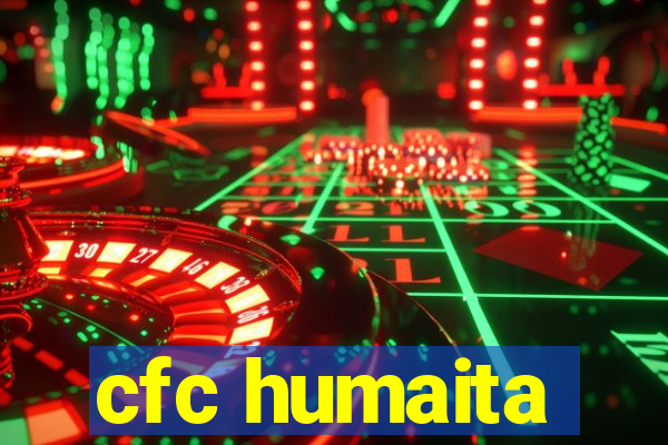 cfc humaita