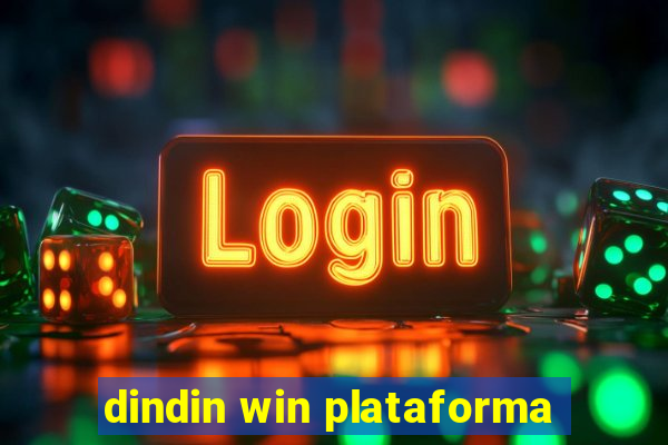 dindin win plataforma