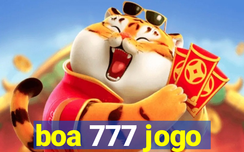 boa 777 jogo