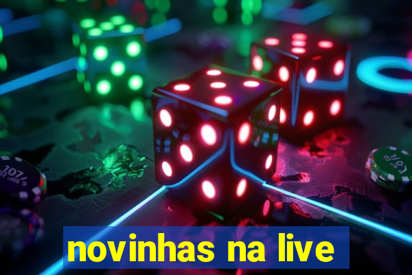 novinhas na live