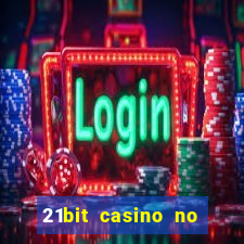 21bit casino no deposit bonus codes