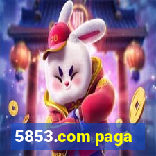 5853.com paga