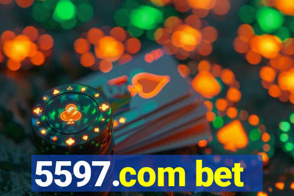 5597.com bet