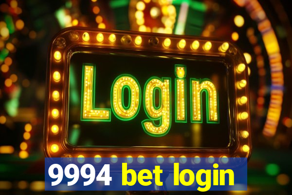 9994 bet login