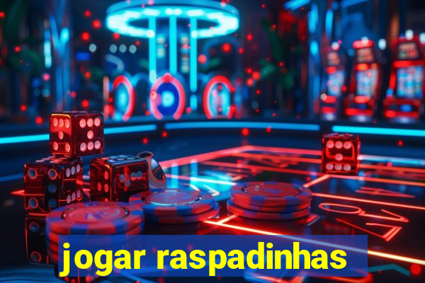 jogar raspadinhas