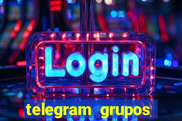 telegram grupos pode tudo