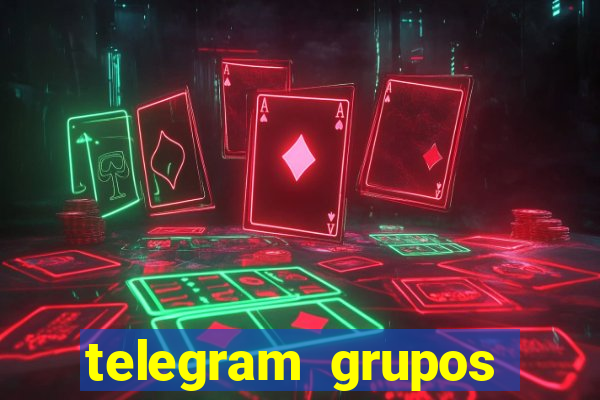 telegram grupos pode tudo