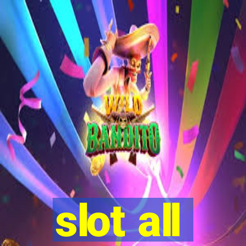 slot all