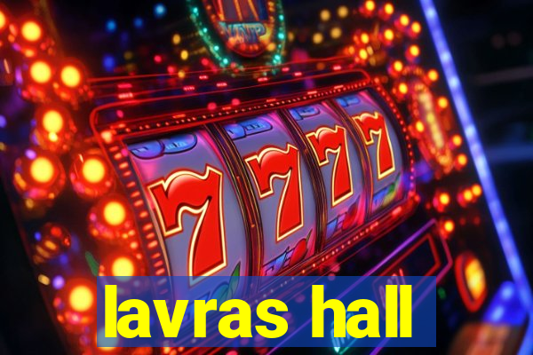 lavras hall