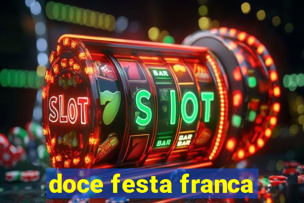 doce festa franca