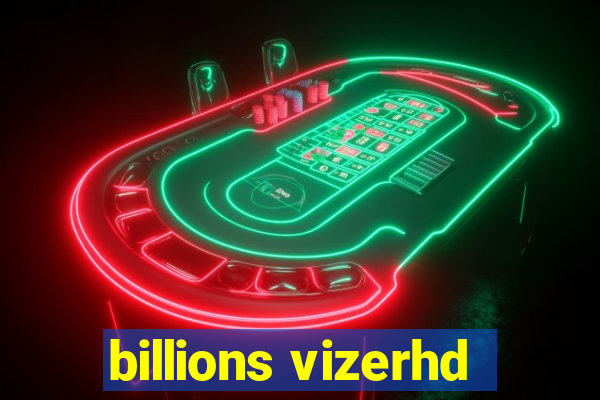 billions vizerhd