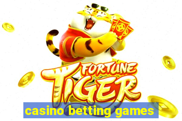 casino betting games