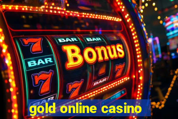 gold online casino