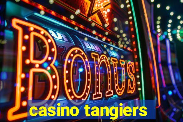 casino tangiers