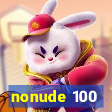 nonude 100